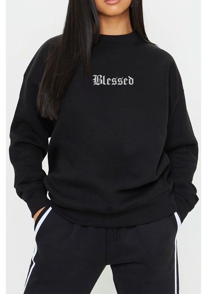 Blessed Yazı Baskılı Siyah Unisex Kadın Erkek Pamuklu Sweatshirt CU148