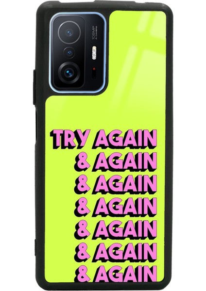 Xiaomi Mi 11T Pro Try Again Tasarımlı Glossy Telefon Kılıfı