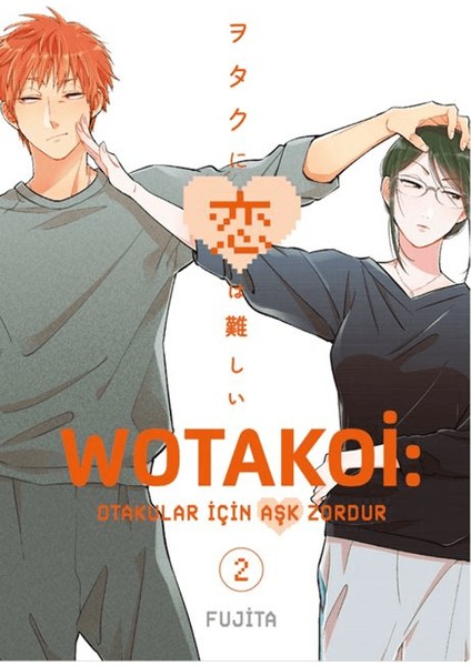 Wotakoi 2. Cilt – Fujita