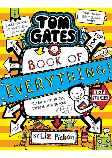 Tom Gates: Book Of Everything - Tom Gates - Liz Pichon