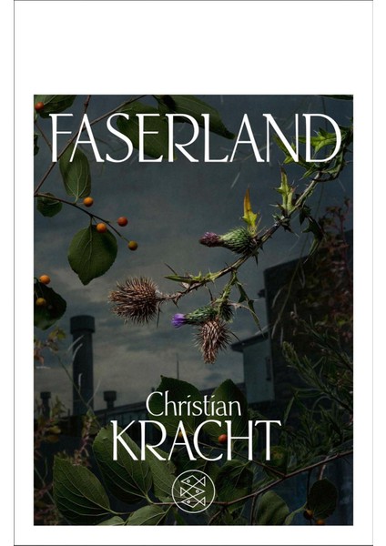 Faserland - Christian Kracht