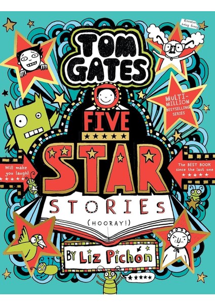 Five Star Stories - Tom Gates - Liz Pichon