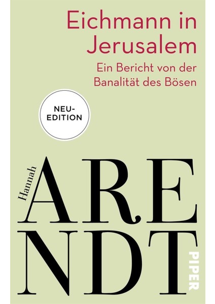 Eichmann In Jerusalem - Hannah Arendt