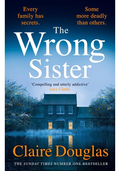The Wrong Sister - Claire Douglas