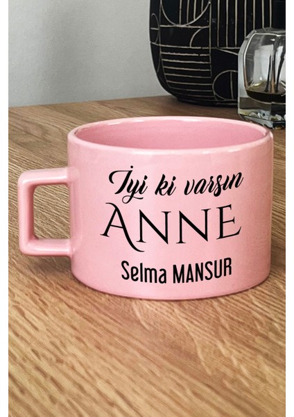 Kişiye Özel Iyi Ki Varsın Anne Pastel Fincan Pembe Anneler Günü Hediyesi
