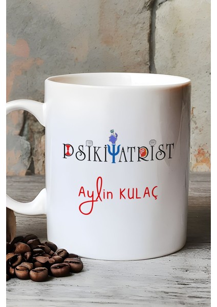 Kişiye Özel Psikiyatrist Kupa Bardak Beyaz Isme Özel Tıp Bayramı Hediyeleri fırsatları