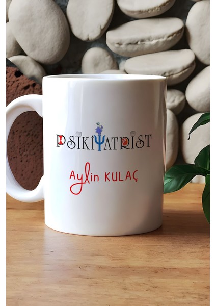 Kişiye Özel Psikiyatrist Kupa Bardak Beyaz Isme Özel Tıp Bayramı Hediyeleri indirimleri
