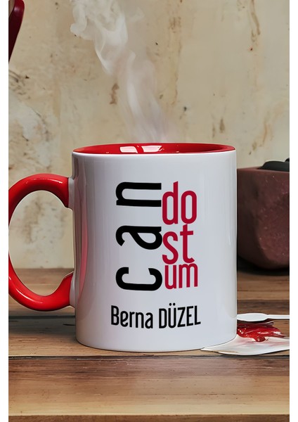 Kişiye Özel Canım Kankam Kupa Bardak Kırmızı Arkadaşa Hediye