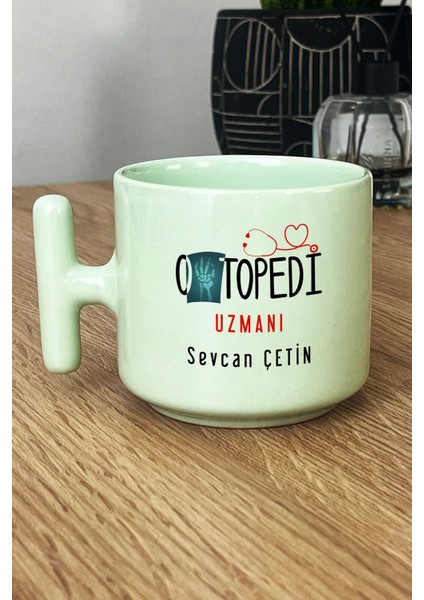 Kişiye Özel Ortopedi Uzmanı Pastel T Kulplu Kupa Bardak Yeşil Isme Özel Tıp Bayramı Hediyeleri