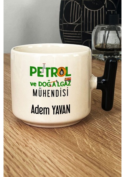 Kişiye Özel Petrol Mühendisi Kupa Bardak T Kulplu Siyah Mühendisler Günü Hediyesi
