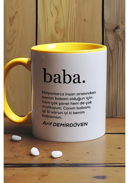 Kişiye Özel Baba Kupa Bardak Sarı Babaya Doğum Günü Babalar Günü Hediyesi
