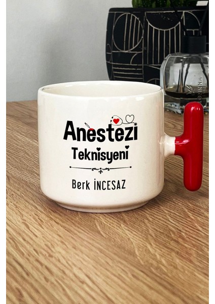 Kişiye Özel Anestezi Teknisyeni Kupa Bardak T Kulplu Kırmızı Tıp Bayramı Hediyesi