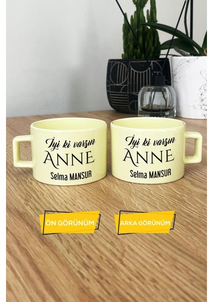 Kişiye Özel Iyi Ki Varsın Anne Pastel Fincan Sarı Anneler Günü Hediyesi modelleri