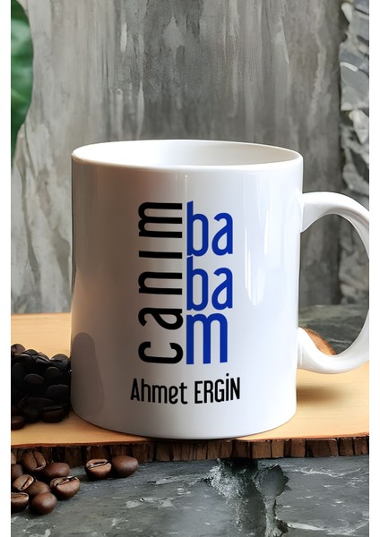 Kişiye Özel Canım Babam Kupa Bardak Beyaz Babalar Günü Doğum Günü Hediyesi fiyatları