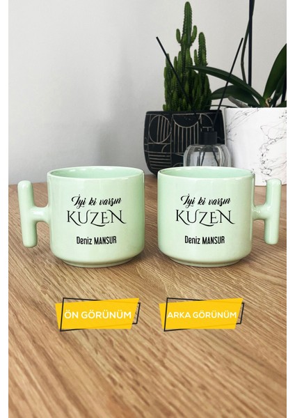 Kişiye Özel Iyi Ki Varsın Kuzen Pastel T Kulplu Kupa Bardak Yeşil Doğum Günü Hediyesi modelleri