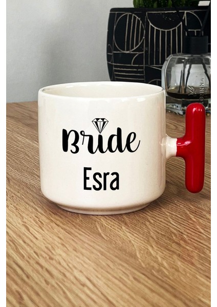 Kişiye Özel Bride Kupa Bardak T Kulplu Kırmızı Söz Nişan Düğün Hediyesi