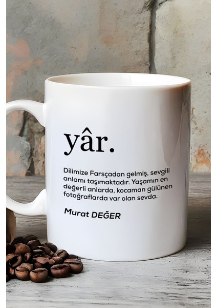 Kişiye Özel Sevgiliye Hediye Kupa Bardak Beyaz Sevgililer Günü Yıl Dönümü Hediyesi fırsatları