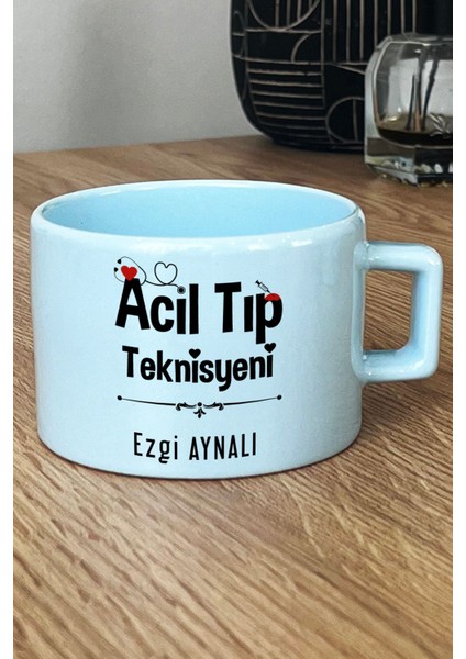 Kişiye Özel Acil Tıp Teknisyeni Pastel Fincan Mavi Att Tıp Bayramı Hediyesi