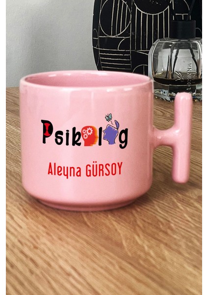 Kişiye Özel Psikolog Pastel T Kulplu Kupa Bardak Pembe Isme Özel Tıp Bayramı Hediyeleri