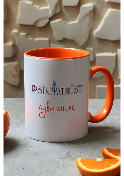 Kişiye Özel Psikiyatrist Kupa Bardak Turuncu Isme Özel Tıp Bayramı Hediyeleri