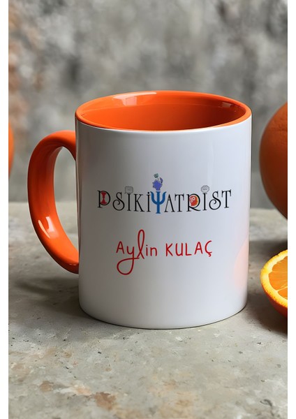 Kişiye Özel Psikiyatrist Kupa Bardak Turuncu Isme Özel Tıp Bayramı Hediyeleri fiyatları