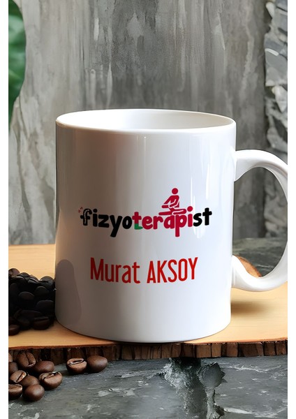 Kişiye Özel Fizyoterapist Kupa Bardak Beyaz Isme Özel Tıp Bayramı Hediyeleri