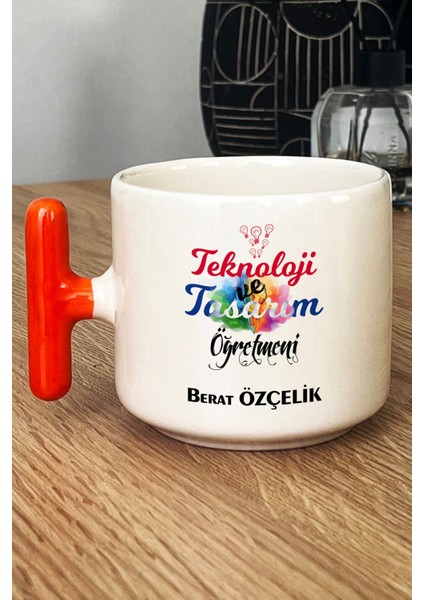 Kişiye Özel Teknoloji ve Tasarım Öğretmeni Kupa Bardak T Kulplu Turuncu
