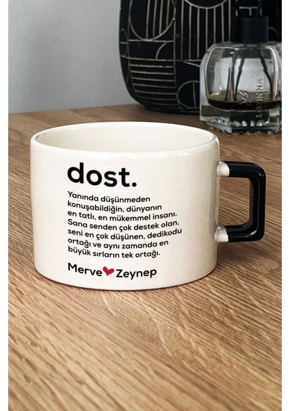 Kişiye Özel Dost Lüks Fincan Siyah Isme Özel Arkadaşa Hediye