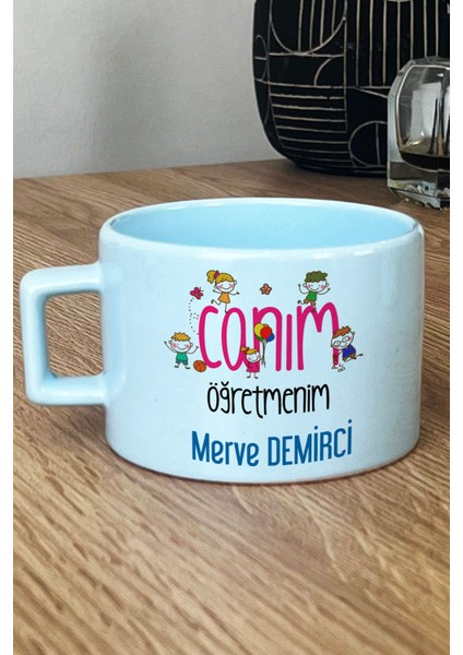 Kişiye Özel Sınıf Öğretmenine Hediye Pastel Fincan Mavi Canım Öğretmenim