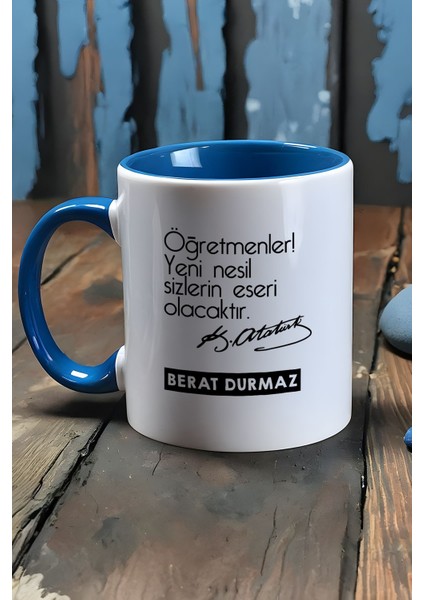 Kişiye Özel Öğretmenler Günü Hediyesi Kupa Bardak Mavi Atatürk Sözlü