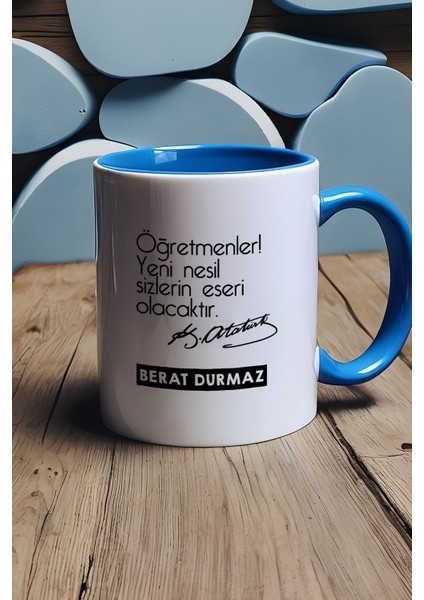 Kişiye Özel Öğretmenler Günü Hediyesi Kupa Bardak Mavi Atatürk Sözlü