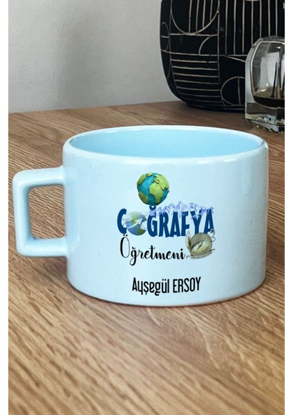 Kişiye Özel Coğrafya Öğretmeni -2- Pastel Fincan Mavi Öğretmenler Günü Hediyesi