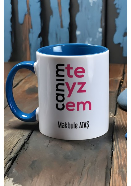 Kişiye Özel Canım Teyzem Kupa Bardak Mavi Teyzeye Anneler Günü Hediyesi