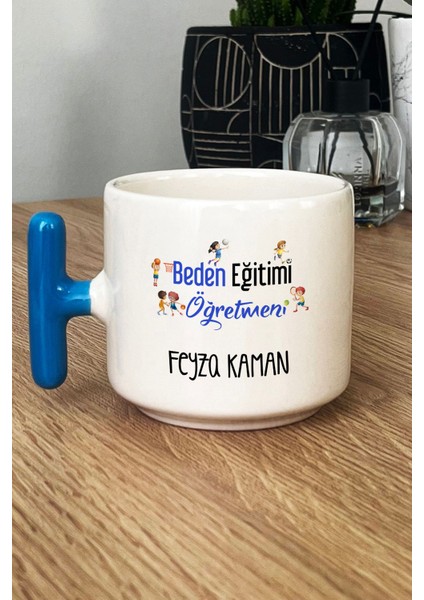 Kişiye Özel Beden Eğitimi Öğretmeni Kupa Bardak T Kulplu Mavi Öğretmenler Günü Hediyesi