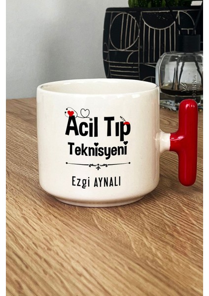 Kişiye Özel Acil Tıp Teknisyeni Kupa Bardak T Kulplu Kırmızı Att Tıp Bayramı Hediyesi
