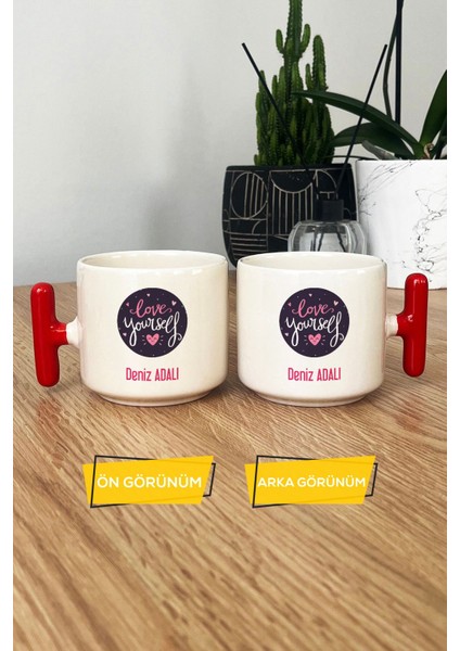 Kişiye Özel Love Your Self Kupa Bardak T Kulplu Kırmızı Motto Arkadaşa Hediye modelleri