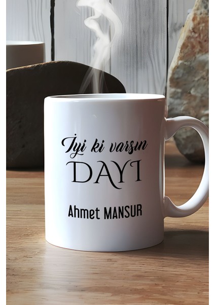 Kişiye Özel Iyi Ki Varsın Dayı Kupa Bardak Beyaz Doğum Günü Hediyesi modelleri