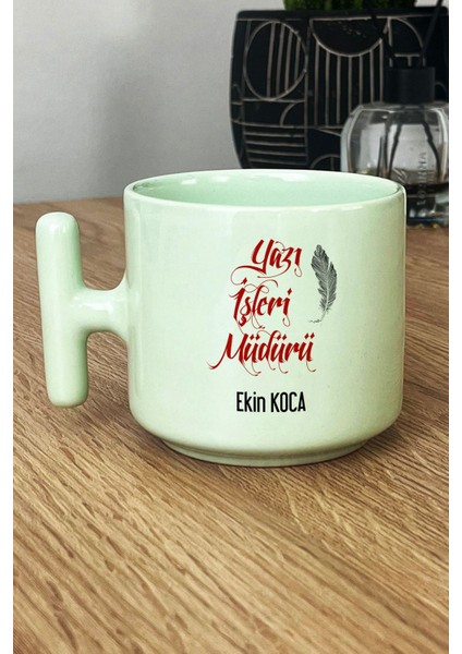 Kişiye Özel Yazı Işleri Müdürü Pastel T Kulplu Kupa Bardak Yeşil