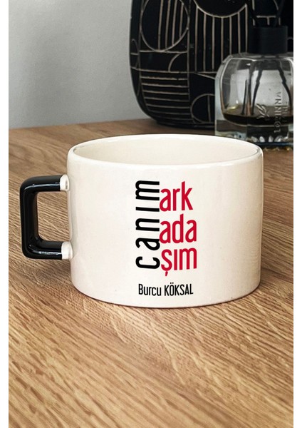 Kişiye Özel Canım Arkadaşım Lüks Fincan Siyah Arkadaşa Hediye