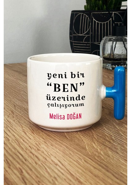 Kişiye Özel Yeni Bir Ben Kupa Bardak T Kulplu Mavi Motto Arkadaşa Kardeşe Hediye fiyatları