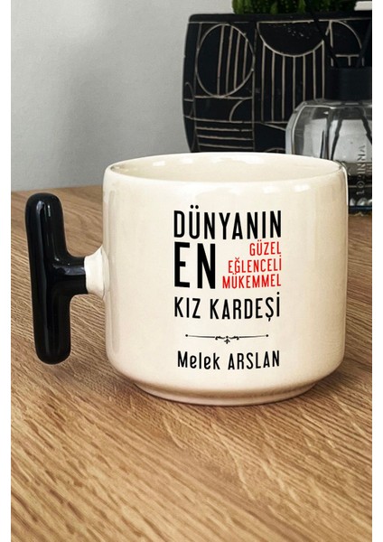 Kişiye Özel Kız Kardeş Kupa Bardak T Kulplu Siyah Kız Kardeşe Doğum Günü Hediyesi
