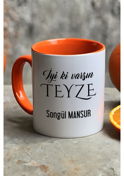 Kişiye Özel Iyi Ki Varsın Teyze Kupa Bardak Turuncu Anneler Günü Hediyesi fiyatları