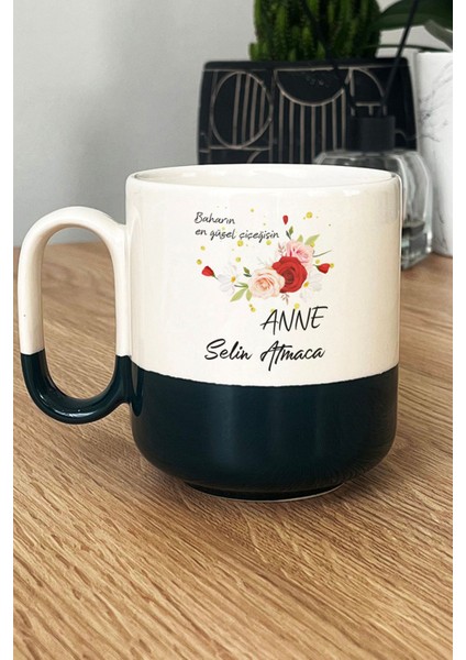 Kişiye Özel Baharın En Güzel Çiçeğisin Anne Pro Kupa Bardak Siyah