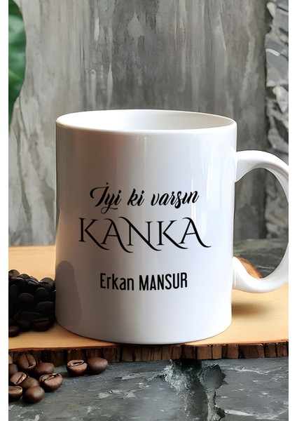 Kişiye Özel Iyi Ki Varsın Kanka Kupa Bardak Beyaz Arkadaşa Hediye