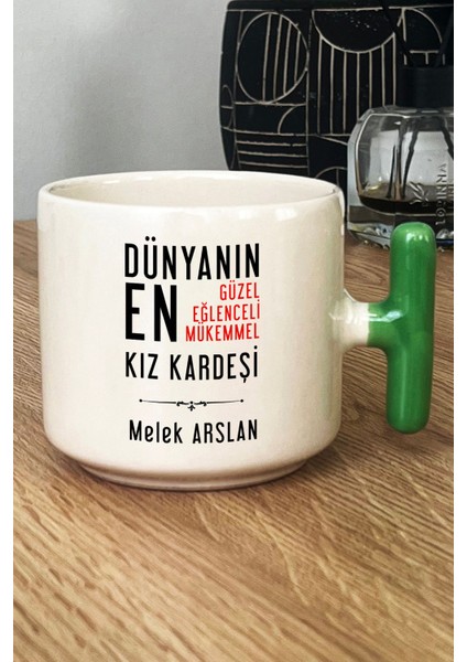 Kişiye Özel Kız Kardeş Kupa Bardak T Kulplu Yeşil Kız Kardeşe Doğum Günü Hediyesi fiyatları