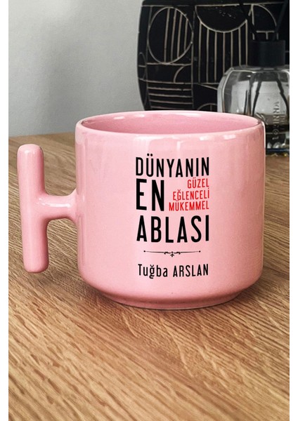 Kişiye Özel Abla Pastel T Kulplu Kupa Bardak Pembe Ablaya Doğum Günü Hediyesi