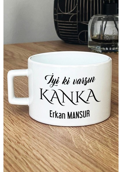 Kişiye Özel Iyi Ki Varsın Kanka Lüks Fincan Beyaz Arkadaşa Hediye