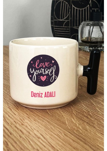 Kişiye Özel Love Your Self Kupa Bardak T Kulplu Siyah Motto Arkadaşa Hediye fiyatları