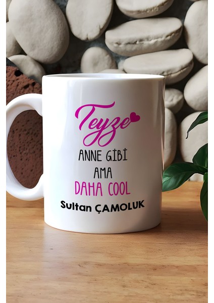 Kişiye Özel Teyze Daha Cool Kupa Bardak Beyaz Anneler Günü Hediyesi