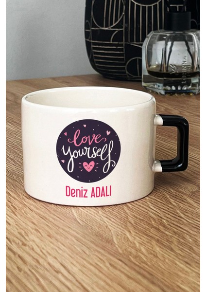 Kişiye Özel Love Your Self Lüks Fincan Siyah Motto Arkadaşa Hediye fiyatları